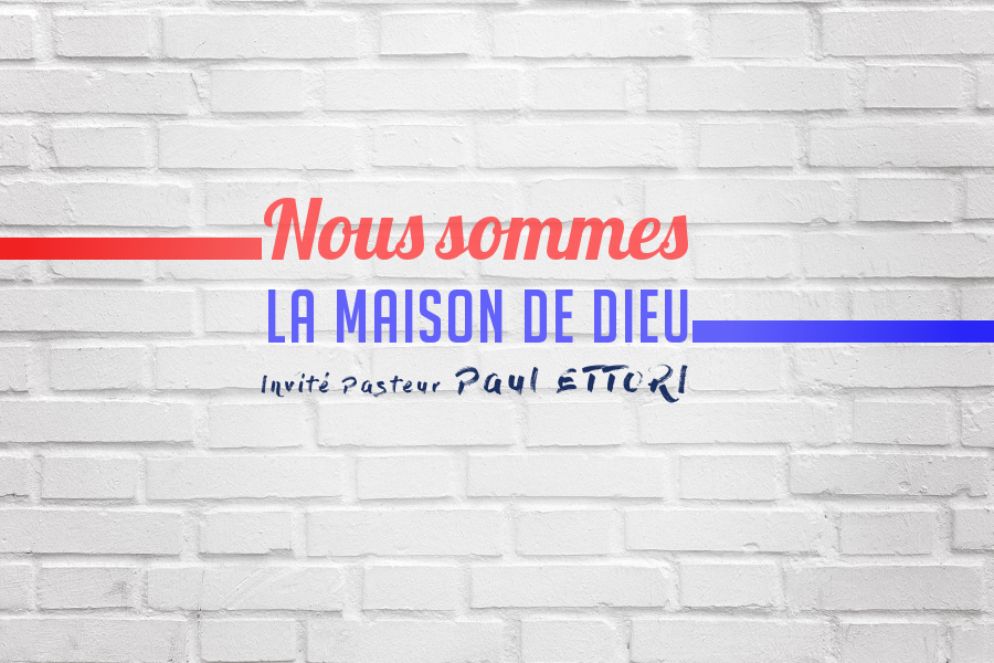 Nous sommes la maison de Dieu ! Eglise Ciel Ouvert