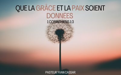 Que la grâce et la paix vous soient données
