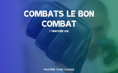 Combats le bon combat…